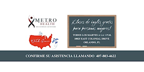 Clases de ingles/English Class Tuesday 1pm  MetroHealth of East Orlando