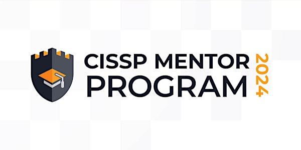 2024 FRSecure CISSP Mentor Program