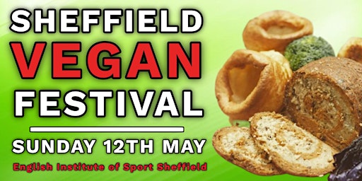 Imagem principal do evento Sheffield Vegan Festival 2024
