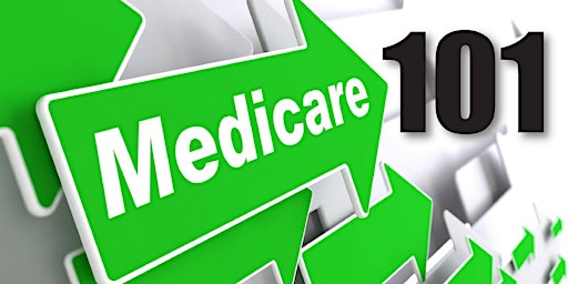 Primaire afbeelding van Medicare `101 Information Sessions