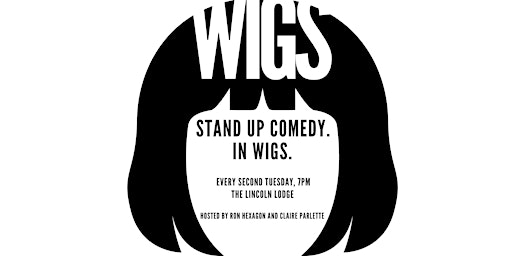 Hauptbild für WIGS: A standup comedy show