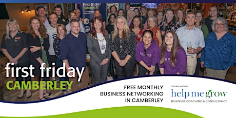 First Friday Networking - Camberley, Surrey - Free Business Networking primary image