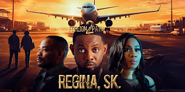 Foreign Path 2 - Regina, SK.
