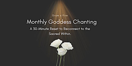 Drum x Fire Goddess Chanting