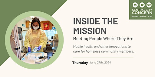 Image principale de Inside the Mission: Meeting People Where They Are