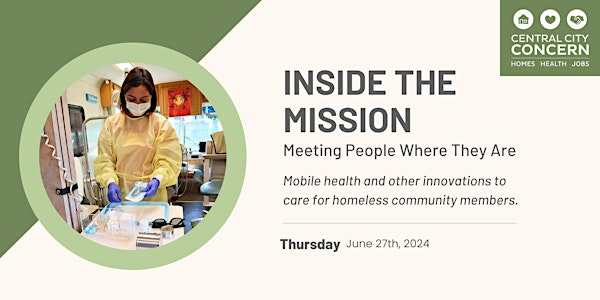 Inside the Mission: Meeting People Where They Are
