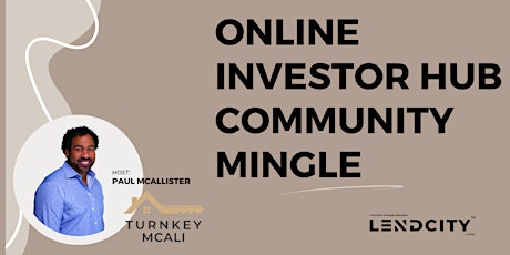 Online Investor Hub Community Mingle (Pilot)