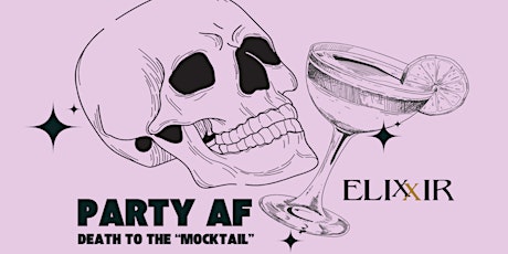 Primaire afbeelding van Party AF - Death to the "Mocktail"