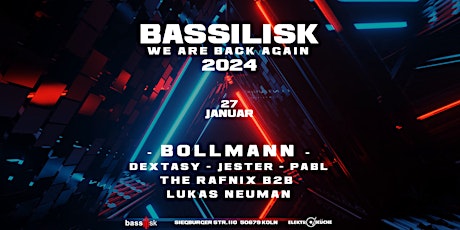 Bassilisk (WELCOME BACK) 2024  primärbild