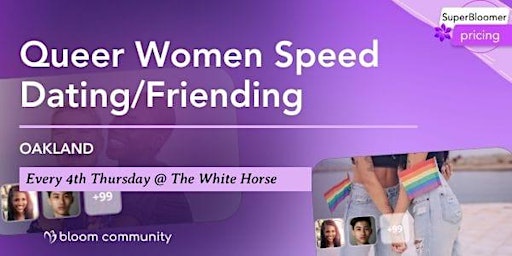 Primaire afbeelding van Queer Womens* Speed Friending / Dating Oakland & East Bay | April