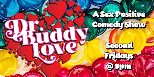 Imagem principal do evento Dr. Buddy Love - A Sex Positive Stand-Up Comedy Show