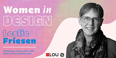 Women in Design with Leslie Friesen primary image