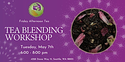 Imagem principal do evento May Tea Blending Workshop