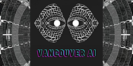 Imagem principal do evento AI in VR & Gaming: Vancouver AI Community Meetup