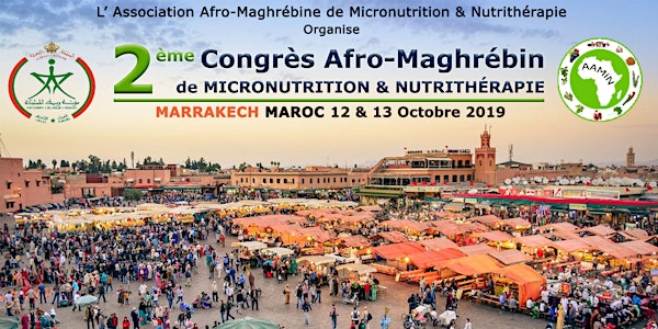 2ème Congrès Afro-Maghrébin Micronutrition et Nutrithérapie