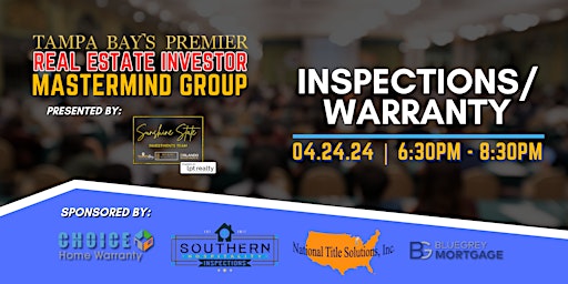 Hauptbild für Investor Mastermind- How to leverage Inspections and Warranties