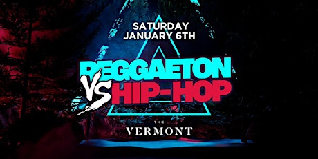 Imagen principal de REGGAETON VS HIP-HOP PARTY @ THE VERMONT HOLLYWOOD // $5 BEFORE 10:30PM