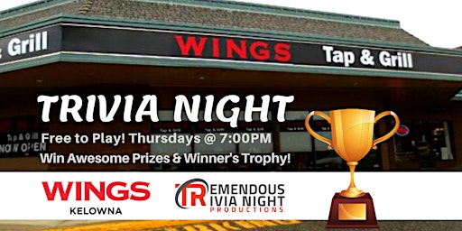 Primaire afbeelding van Kelowna-Rutland Wings Restaurant Thursday Night Trivia!