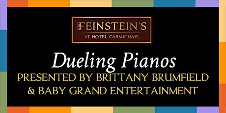 Dueling Pianos presented by Brittany Brumfield & Baby Grand Entertainment
