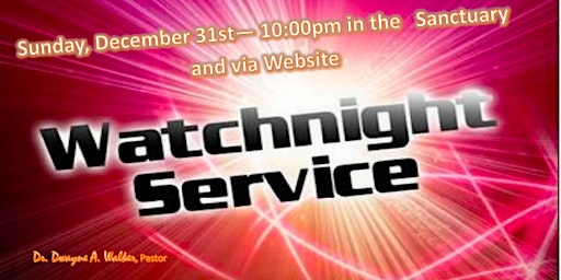Hauptbild für Little Rock A.M.E. Zion Church Watch Night Service