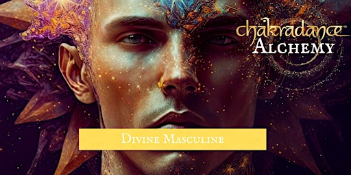 Imagem principal do evento Chakradance with Kylie ~ Alchemy ~ Solar Plexus Chakra - Divine Masculine