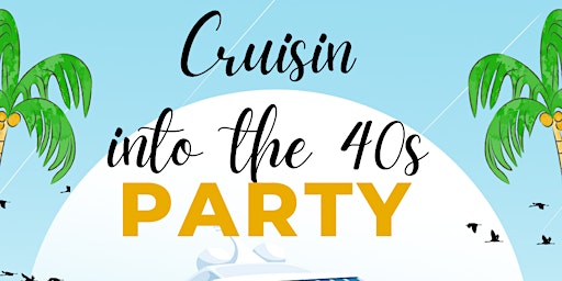 Image principale de Cruisin Into The 40s