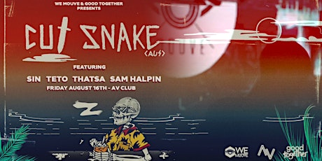 WE MOUVE Presents: Cut Snake (AUS) primary image