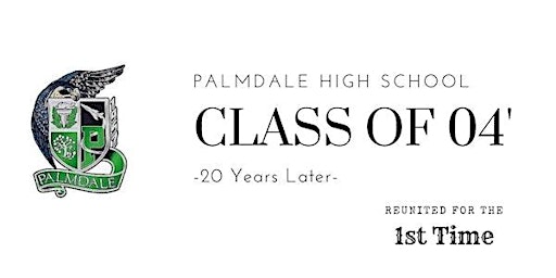 Imagem principal do evento Palmdale High School 20 Year Reunion