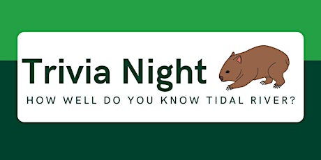 Imagem principal de Tidal River Trivia Night - 1st release tickets