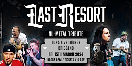 Last Resort - Nu Metal Tribute