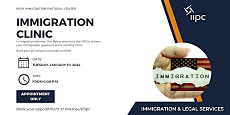 Immigration Clinic with Jim Byrne - Tuesday, January 30, 2024 primary image