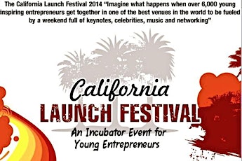 Vendor Registration - California Launch-Festival 2014 Trade Show primary image