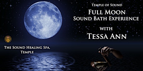 Spring Equinox Full Moon  - Sound Bath Experience (2nd Event)