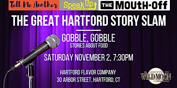 The Great Hartford Story Slam: Gobble, Gobble