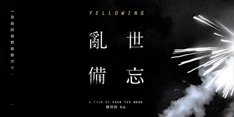 Screening of "Yellowing" (Civil Society and Art: Independent Film) primary image
