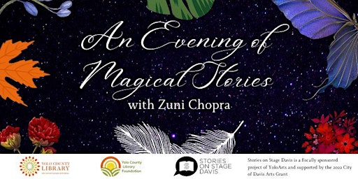 Primaire afbeelding van An Evening of Magical Stories with Zuni Chopra (Free)