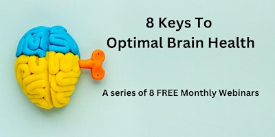 Primaire afbeelding van 8 Keys To Optimal Brain Health