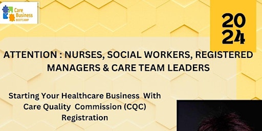Primaire afbeelding van HOW TO START  YOUR HEALTHCARE BUSINESS WITH  CQC REGISTRATION