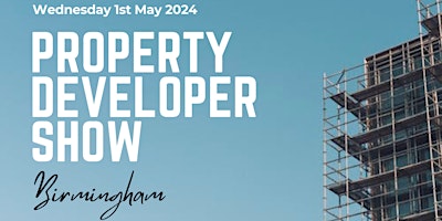 Property Developer Show - Birmingham primary image