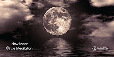 Hauptbild für Online Event New Moon Sound Bath & Meditation With Spiritual Tiik