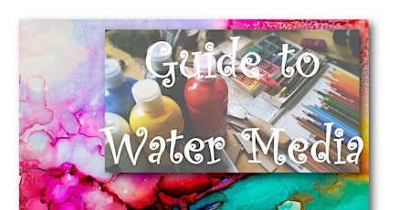 Guide to Water Media primary image