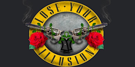 Guns n Roses Tribute by Lose Your Illusion primary image