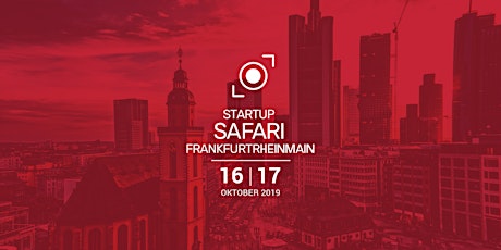 Hauptbild für Startup SAFARI FrankfurtRheinMain 2019
