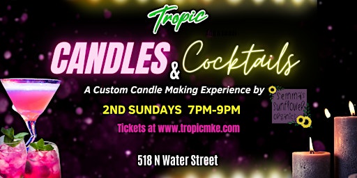 Imagem principal do evento Candles & Cocktails - A Custom Candle Making Experience