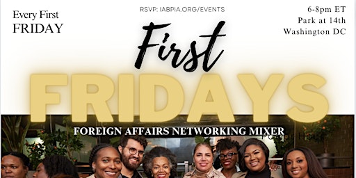 Imagem principal do evento May First Fridays  Foreign Affairs Social Mixer