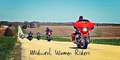 Primaire afbeelding van MIDWEST WOMEN RIDERS MOTO EVENT - GYGO 2024