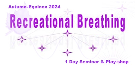 Mojo Mentoring + Recreational Breathing - Seminar & Playshop primary image
