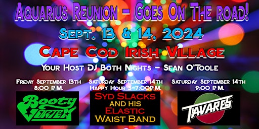 Aquarius Reunion - Goes On The Road! Sept 13 & 14th, 2024 - Irish Village  primärbild