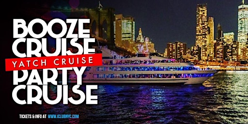 Image principale de YACHT  PARTY  BOOZE CRUISE  | NEW YORK CITY PARTY & TOUR Statue Of Liberty