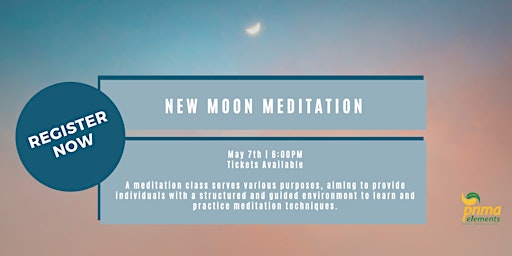 Primaire afbeelding van Learn to practice Meditation ( New Moon )